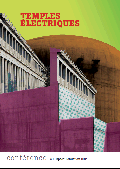 Conférence Temples Electriques à la fondation EDF